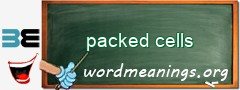 WordMeaning blackboard for packed cells